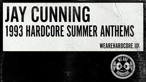 hardcore 1993|1993 Hardcore Summer Anthems